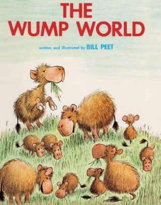 Knjiga Wump World Bill Peet