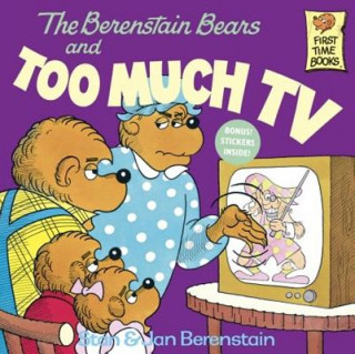 Książka The Berenstain Bears and Too Much TV Stan Berenstain