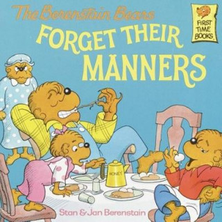Carte The Berenstain Bears Forget Their Manners Stan Berenstain