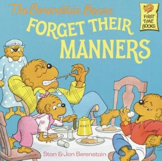 Book The Berenstain Bears Forget Their Manners Stan Berenstain