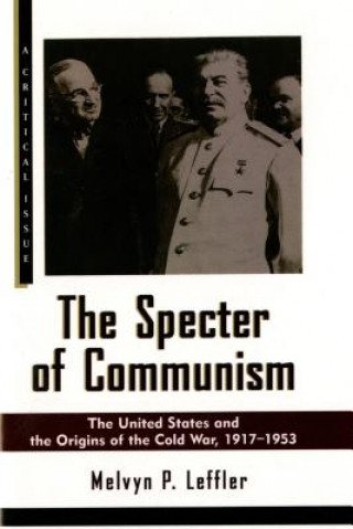 Könyv Specter of Communism Melvyn P. Leffler