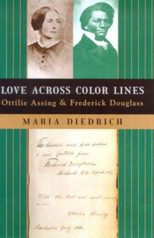 Carte Love Across Color Lines Maria Diedrich