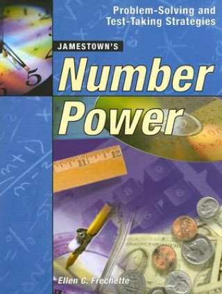 Könyv Number Power: Problem-Solving and Test-Taking Strategies Ellen Carley Frechette