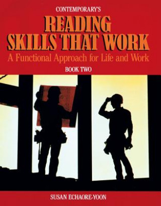 Kniha Skills That Work: Reading 2 Susan Echaore-Yoon