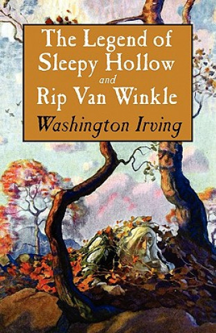 Carte The Legend of Sleepy Hollow and Rip Van Winkle Washington Irving