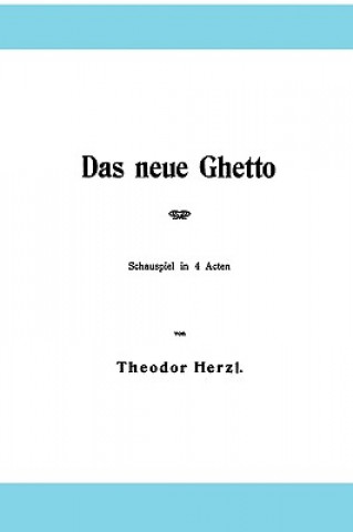 Carte Das neue Ghetto Theodor Herzl