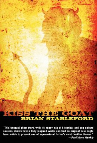 Книга Kiss the Goat Brian Stableford
