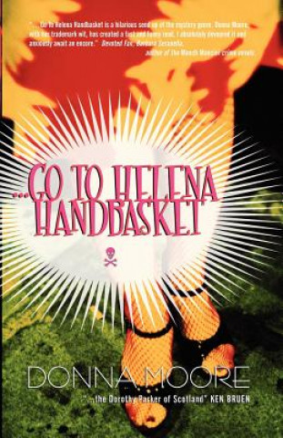 Book Go to Helena Handbasket Donna Moore