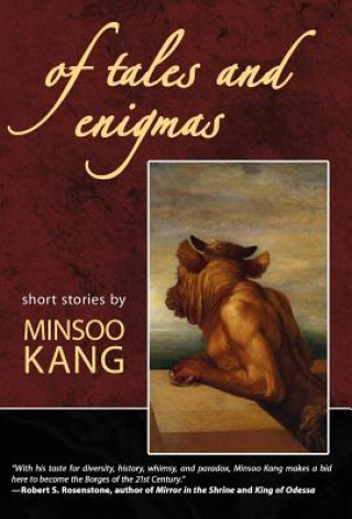 Kniha Of Tales and Enigmas Minsoo Kang