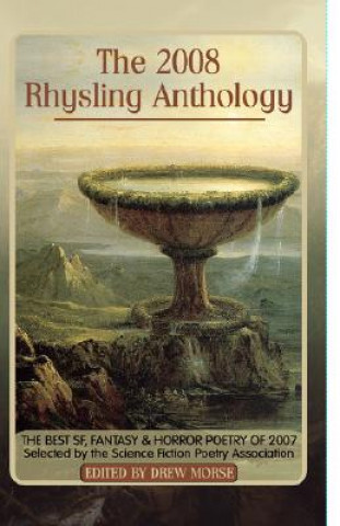 Βιβλίο The 2008 Rhysling Anthology Drew Morse