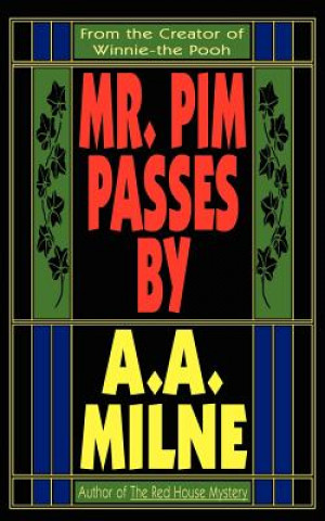 Libro Mr. Pim Passes By A. A. Milne
