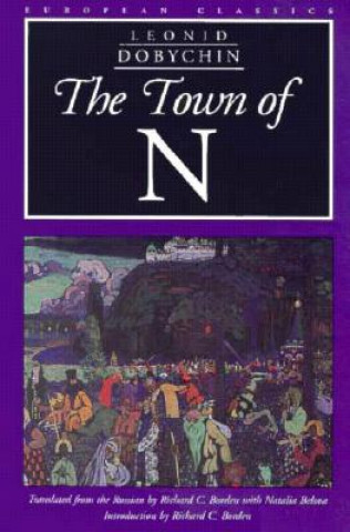 Livre The Town of N Leonid Dobychin