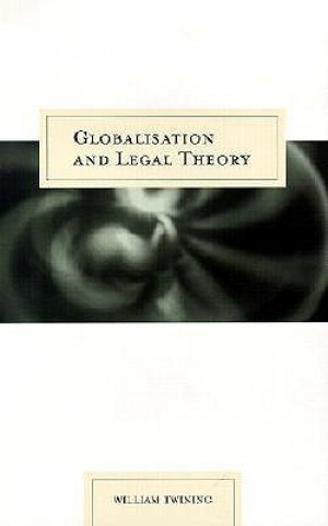 Carte Globalisation and Legal Theory William Twining