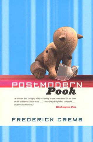 Carte Postmodern Pooh Frederick Crews