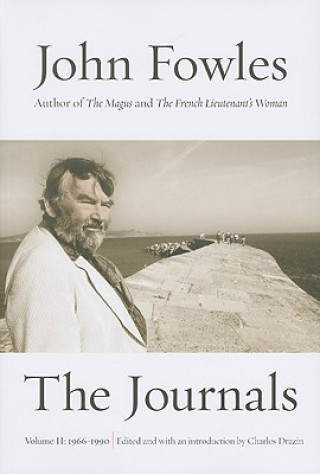 Kniha The Journals: Volume Two: 1966-1990 John Fowles