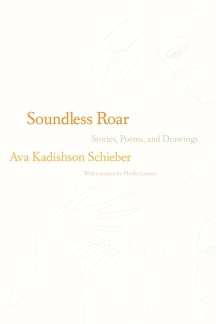 Kniha Soundless Roar Phyllis Lassner