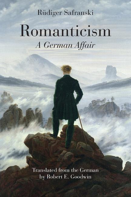 Book Romanticism Rudiger Safranski