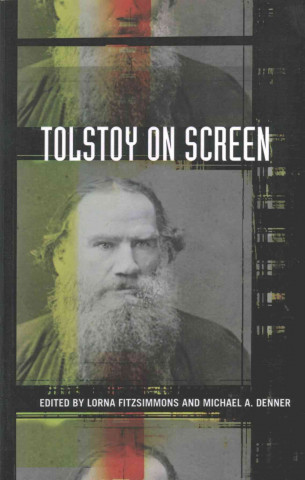 Buch Tolstoy on Screen Lorna Fitzsimmons