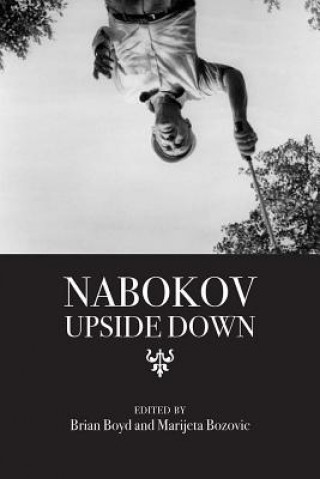 Książka Nabokov Upside Down Brian Boyd