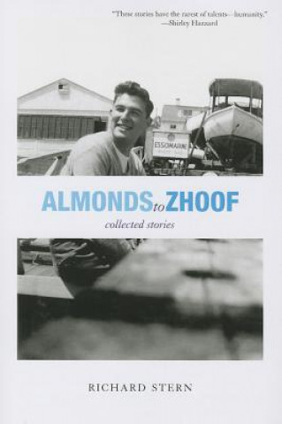 Knjiga Almonds to Zhoof Richard Stern