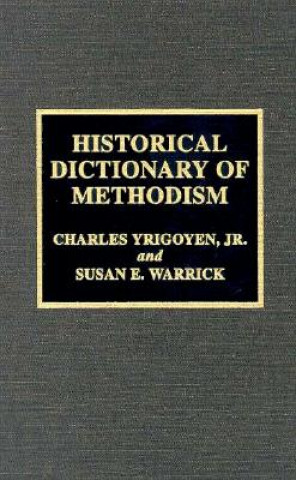Kniha Historical Dictionary of Methodism Frank Baker