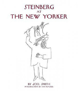 Könyv Steinberg At the New Yorker Ian Frazier