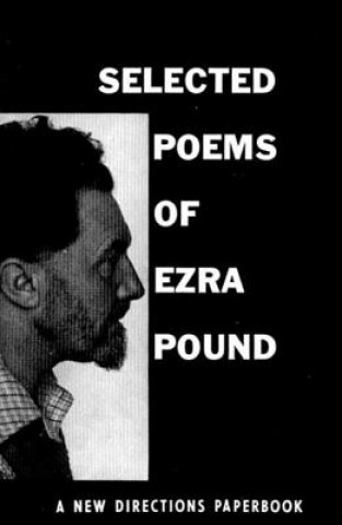 Kniha Selected Poems of Ezra Pound Ezra Pound