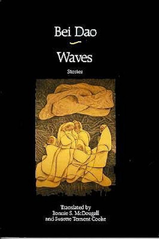 Buch Waves: Stories Pei-Tao