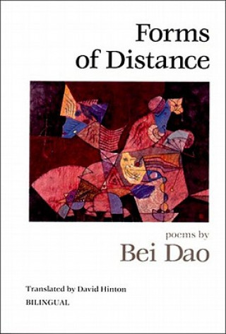 Kniha Forms of Distance Pei-Tao