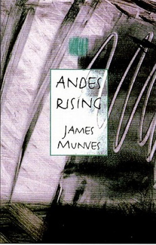 Książka Andes Rising James Munves