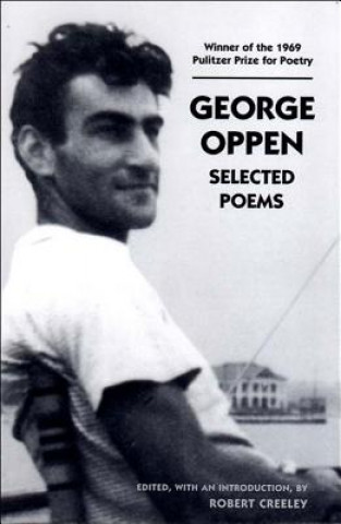 Carte George Oppen: Selected Poems George Oppen