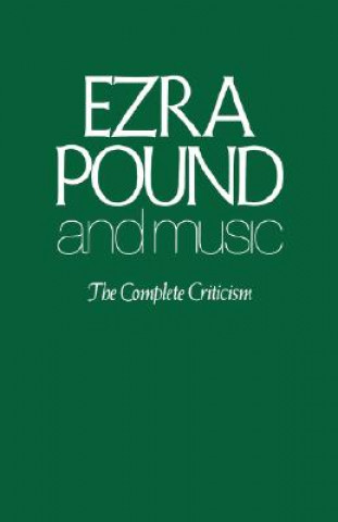 Kniha Ezra Pound and Music Murray Schaffer R