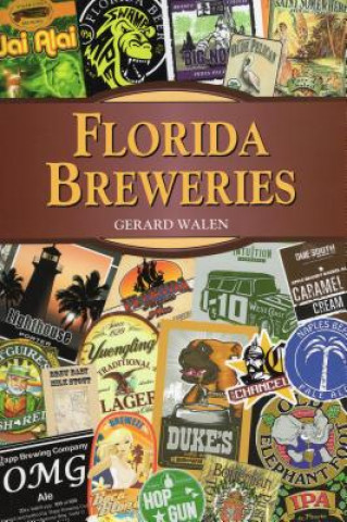 Könyv Florida Breweries Gerard Walen