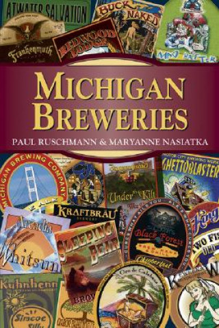 Kniha Michigan Breweries Paul Ruschmann