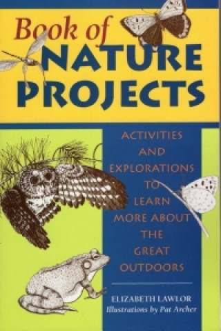 Carte Book of Nature Projects Elizabeth Lawlor