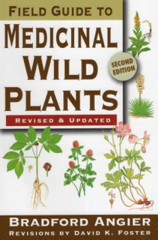 Carte Field Guide to Medicinal Wild Plants Bradford Angier