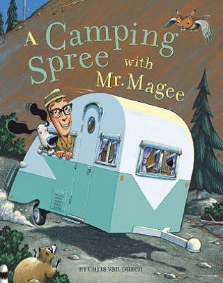 Kniha Camping Spree with Mr Magee Dusen van