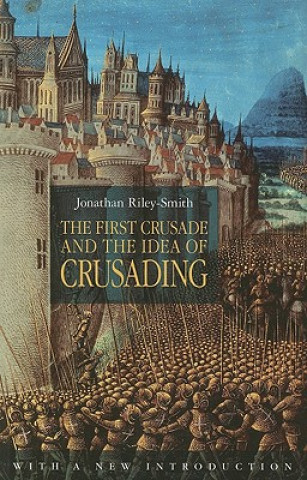 Kniha 1ST CRUSADE Jonathan Riley-Smith