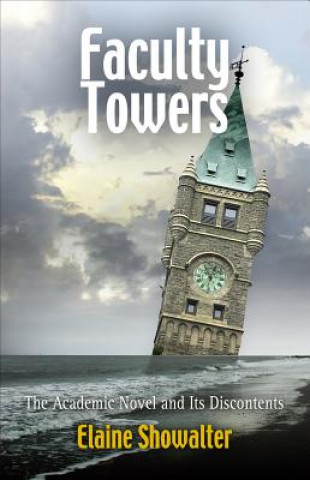 Kniha Faculty Towers Elaine Showalter
