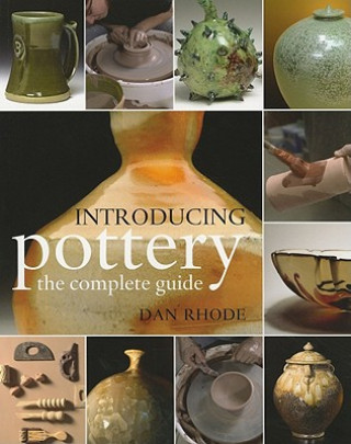 Kniha Introducing Pottery Dan Rhode