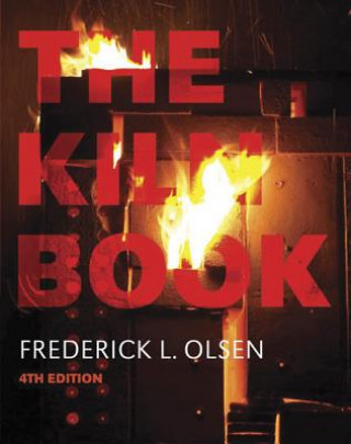 Könyv Kiln Book Frederick L. Olsen