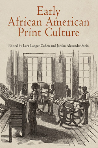 Książka Early African American Print Culture Lara Langer Cohen