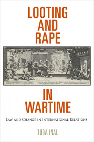 Книга Looting and Rape in Wartime Tuba Inal