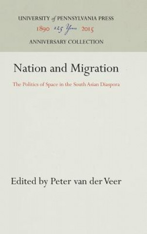 Kniha Nation and Migration Peter Van Der Veer