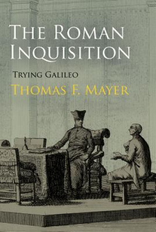 Книга Roman Inquisition Thomas F. Mayer