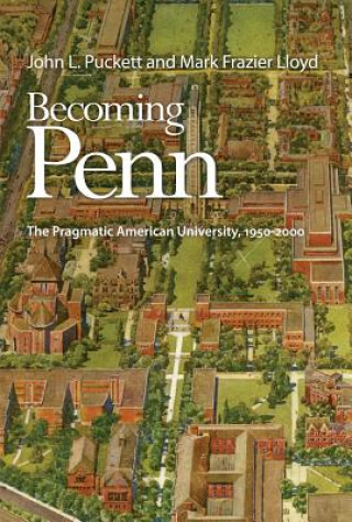 Könyv Becoming Penn John L. Puckett