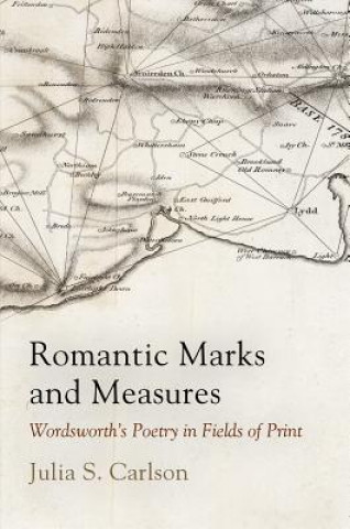 Carte Romantic Marks and Measures Julia S. Carlson