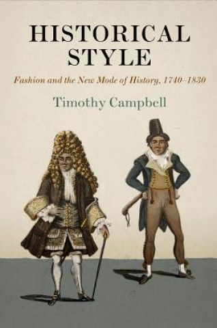 Knjiga Historical Style Timothy Campbell