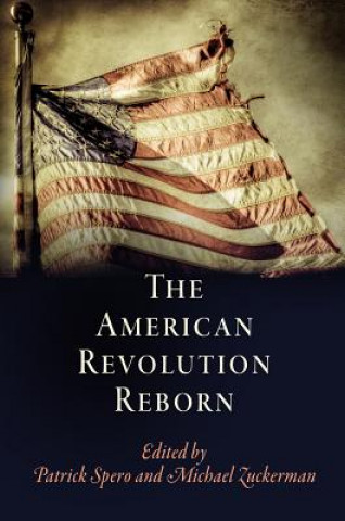 Carte American Revolution Reborn Patrick Spero
