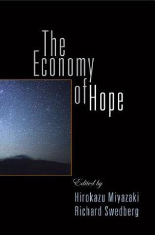 Könyv Economy of Hope Hirokazu Miyazaki